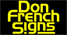 Don French Signs